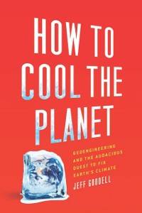 Cover How to Cool the Planet