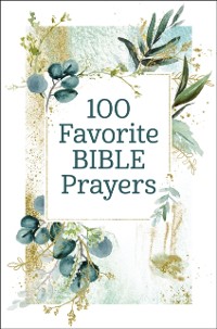 Cover 100 Favorite Bible Prayers