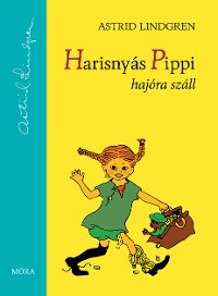 Cover Harisnyás Pippi hajóra száll