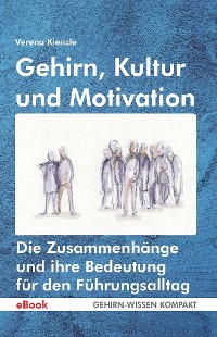 Cover Gehirn, Kultur und Motivation