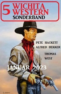 Cover 5 Wichita Western Sonderband Januar 2023