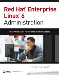 Cover Red Hat Enterprise Linux 6 Administration