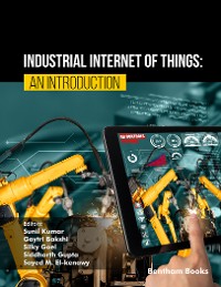 Cover Industrial Internet of Things: An Introduction