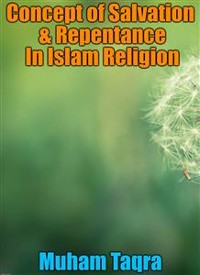 Cover Concept of Salvation & Repentance In Islam Religion