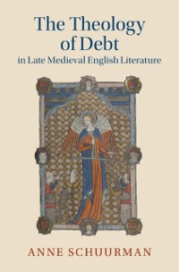 Cover Theology of Debt in Late Medieval English Literature