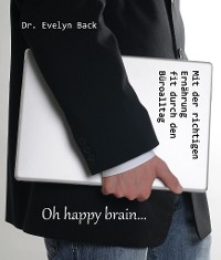 Cover Oh happy brain...