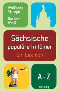 Cover Sächsische populäre Irrtümer