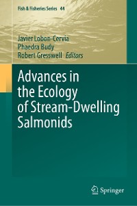 Cover Advances in the Ecology of Stream-Dwelling Salmonids