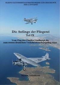Cover Die Anfänge der Fliegerei Teil IX