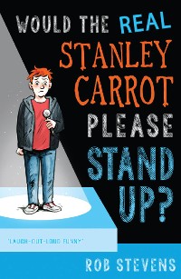 Cover Would the Real Stanley Carrot Please Stand Up?