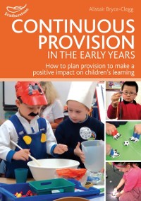 Cover Continuous Provision in the Early Years