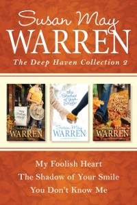 Cover Deep Haven Collection 2: My Foolish Heart / The Shadow of Your Smile / You Don't Know Me