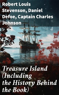 Cover Treasure Island (Including the History Behind the Book)