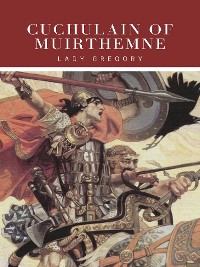 Cover Cuchulain Of Muirthemne