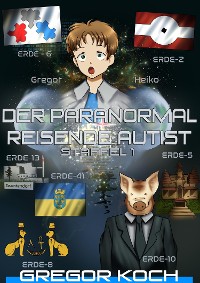 Cover Der paranormal reisende Autist - Staffel 1