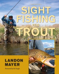 Cover Sight Fishing for Trout