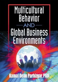 Cover Multicultural Behavior and Global Business Environments
