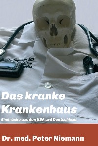 Cover Das kranke Krankenhaus