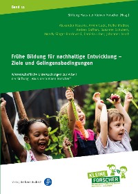 Cover Frühe Bildung für nachhaltige Entwicklung – Ziele und Gelingensbedingungen