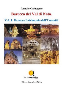 Cover Barocco del Val di Noto – Vol. 1: Barocco Patrimonio dell’Umanità