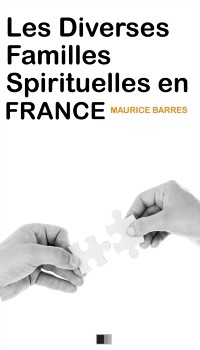 Cover Les diverses familles spirituelles en France