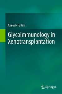 Cover Glycoimmunology in Xenotransplantation