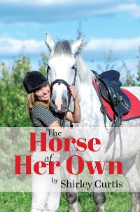 Cover The Horse of Her Own