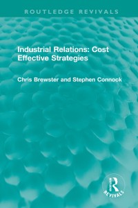 Cover Industrial Relations: Cost Effective Strategies