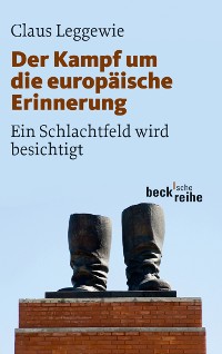 Cover Der Kampf um die europäische Erinnerung