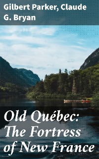 Cover Old Québec: The Fortress of New France