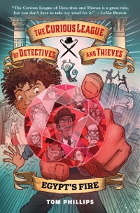 Cover Curious League of Detectives and Thieves 1: Egypt's Fire