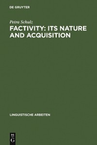 Cover Factivity: Its Nature and Acquisition