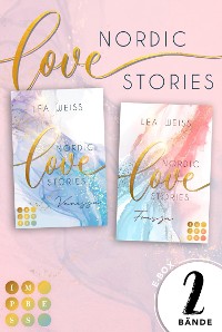 Cover Nordic Love Stories: Der Sammelband der romantischen Dilogie
