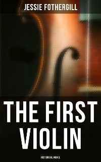 Cover The First Violin (Historical Novel)