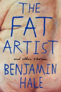 Cover Fat Artist and Other Stories
