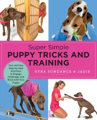 Cover Super Simple Puppy Tricks and Training