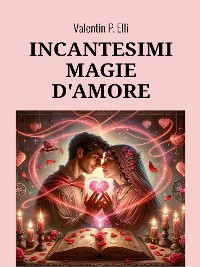 Cover Incantesimi Magie d'Amore