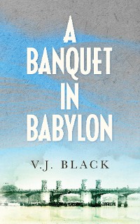 Cover A Banquet in Babylon