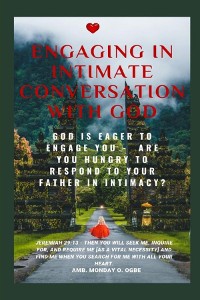 Cover Engaging in Intimate Conversation with God