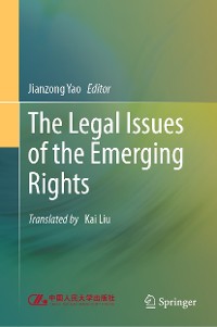 Cover The Legal Issues of the Emerging Rights