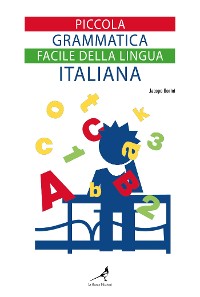 Cover Piccola grammatica facile della lingua italiana