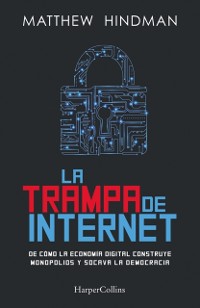 Cover La trampa de internet