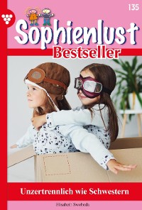 Cover Sophienlust Bestseller 135 – Familienroman