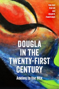 Cover Dougla in the Twenty-First Century