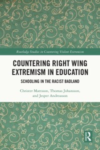 Cover Countering Right Wing Extremism in Education