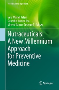 Cover Nutraceuticals: A New Millennium Approach for Preventive Medicine