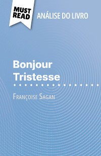Cover Bonjour Tristesse de Françoise Sagan (Análise do livro)