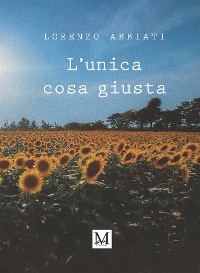 Cover L'unica cosa giusta