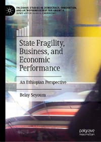 Cover State Fragility, Business, and Economic Performance