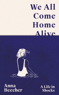 Cover We All Come Home Alive